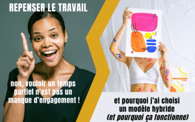 Repenser le travail : non, vouloir un temps partiel n’est pas un manque d’engagement !